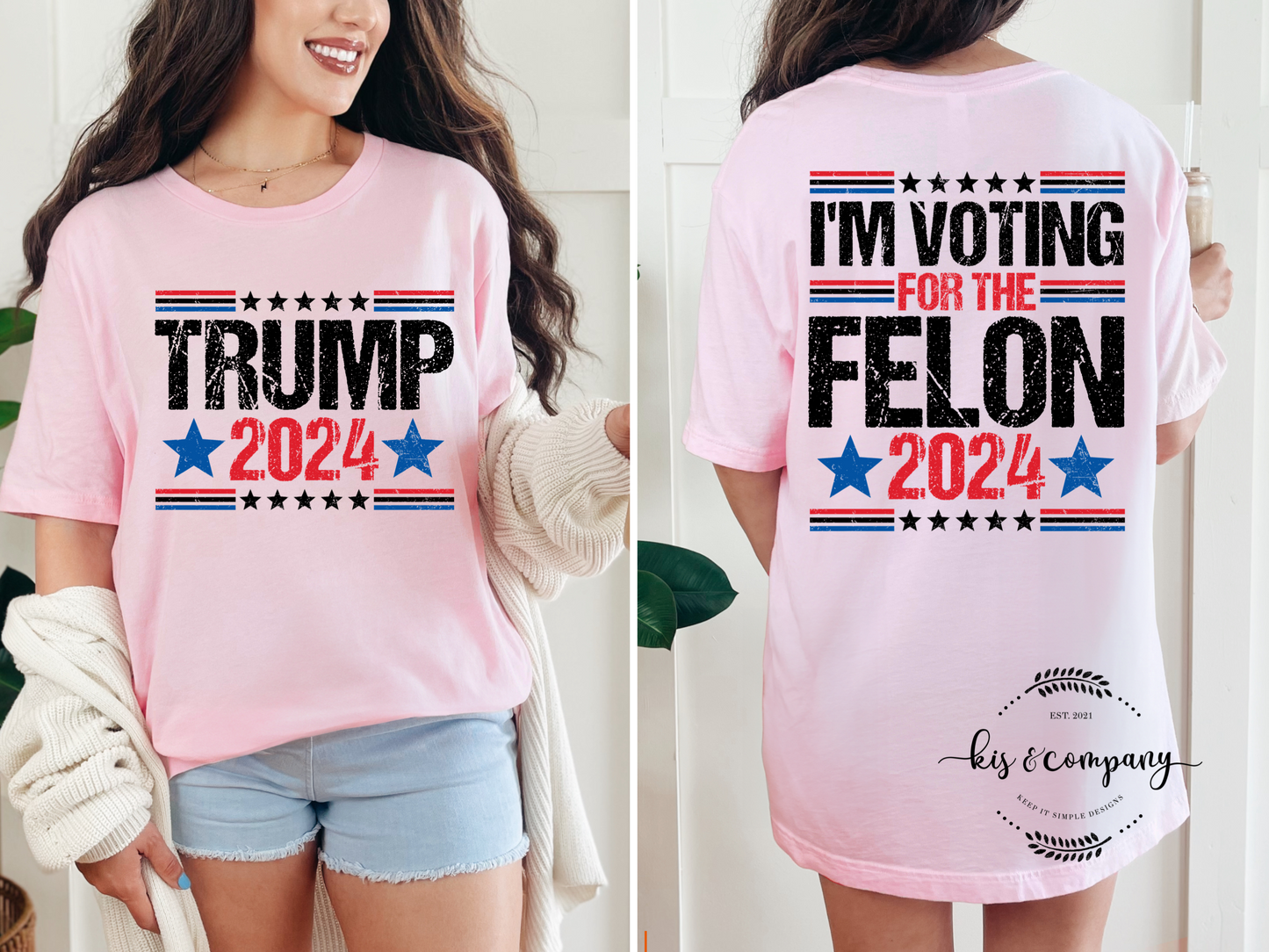 Distressed Trump 2024 - I'm Voting for the Felon