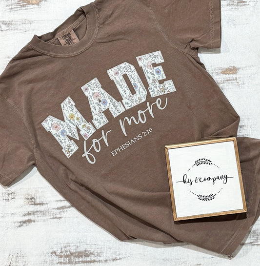 MADE for more