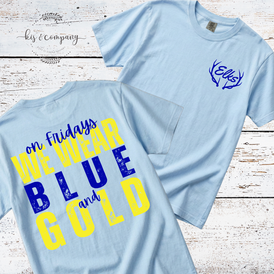 We wear Blue & Gold - Elks