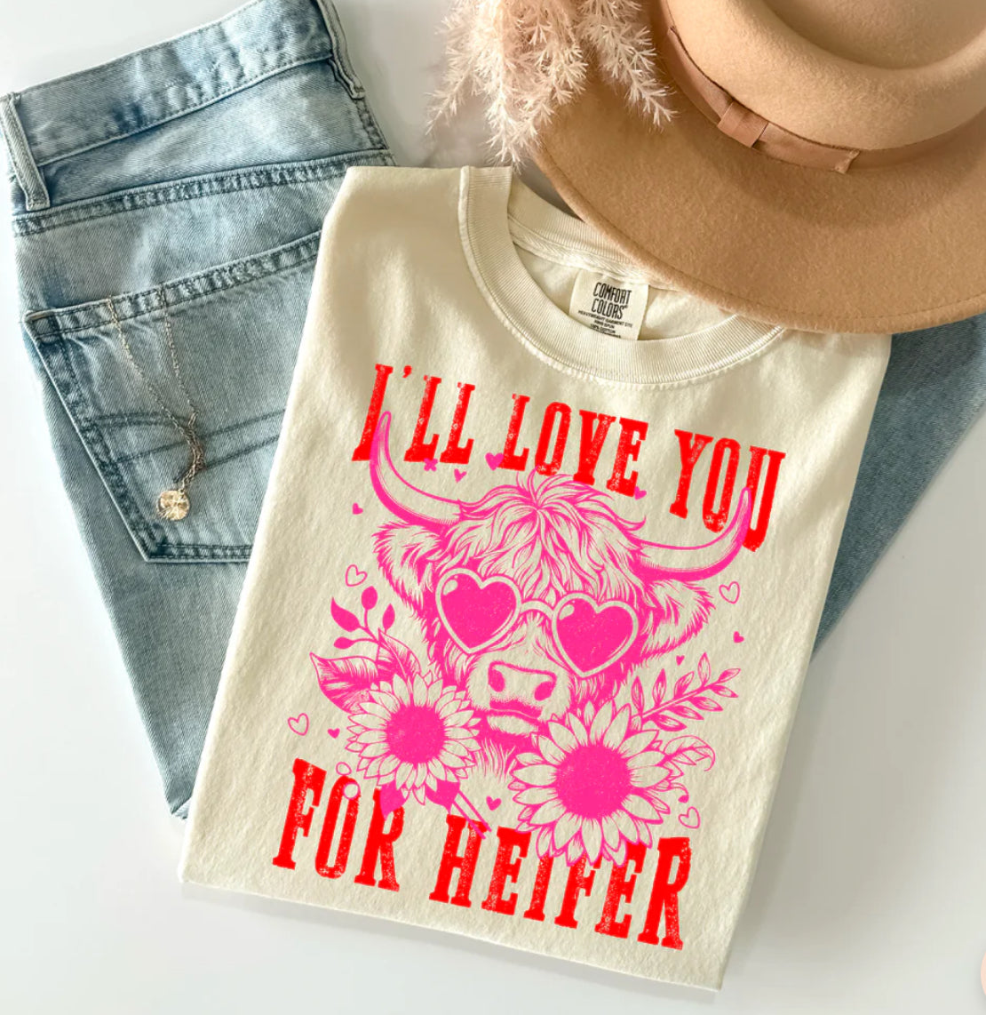 I’ll love you for HEIFER