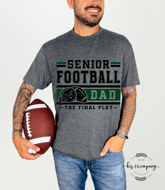 Senior Football Dad - Green & Black Design
