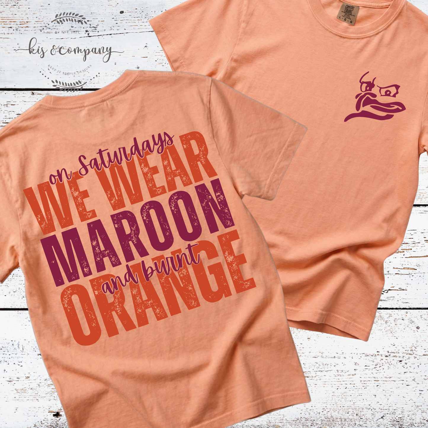 We wear Maroon & Orange