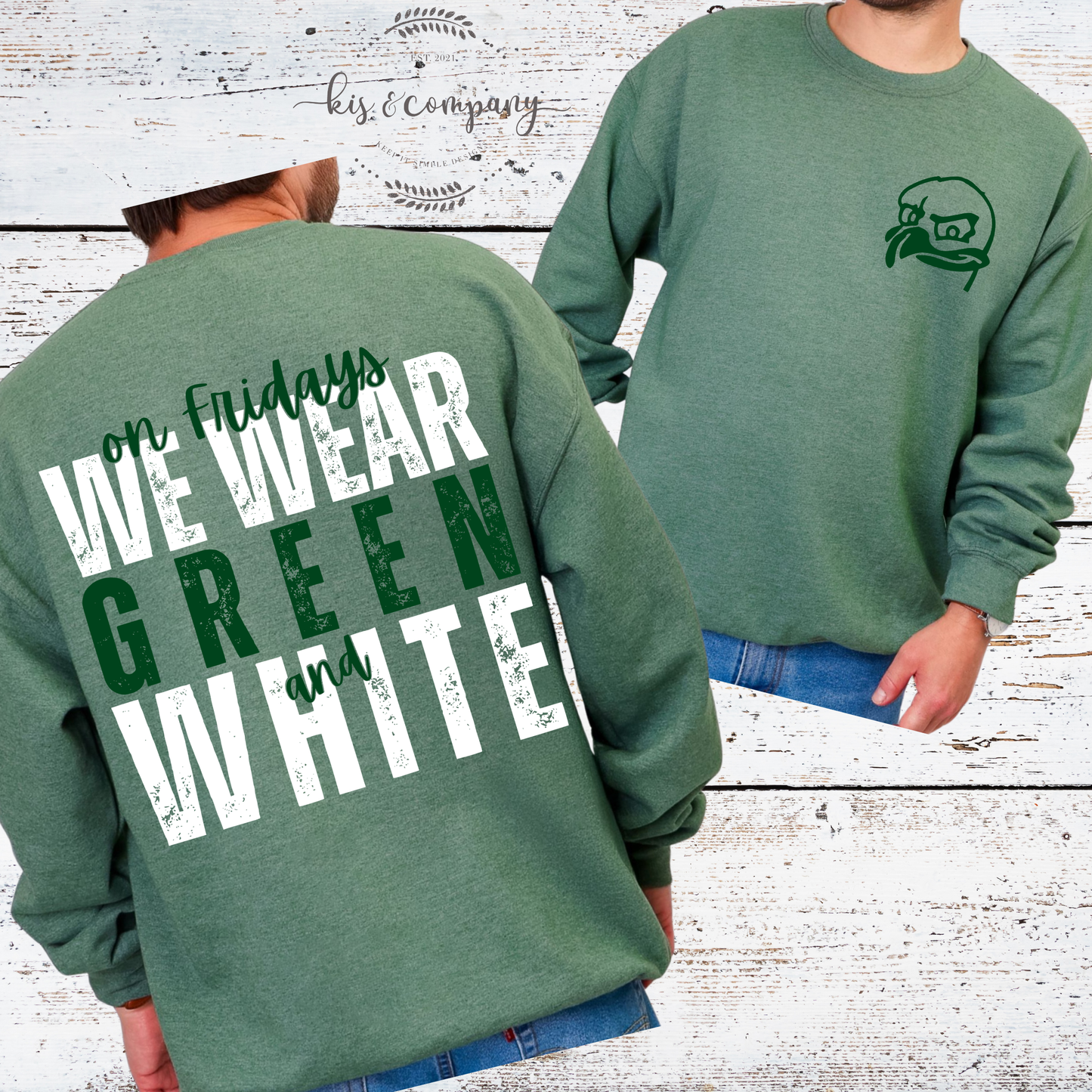 We wear Green & White