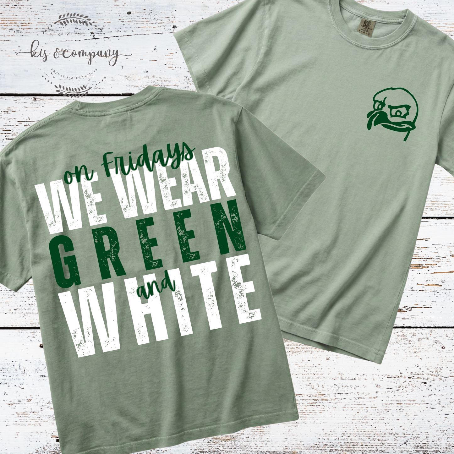 We wear Green & White